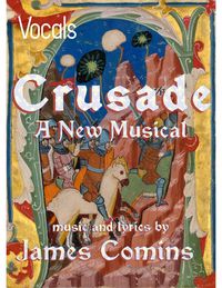 Produktbild: Crusade, A New Musical, Vocal Parts