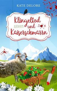 Produktbild: Klingeltod und Kaiserschmarrn