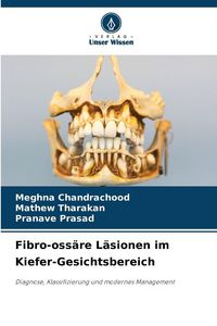 Produktbild: Fibro-oss&auml;re L&auml;sionen im Kiefer-Gesichtsbereich