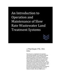 Produktbild: An Introduction to Operation and Maintenance of Slow Rate Wastewater Land Treatment Systems