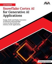 Produktbild: Ultimate Snowflake Cortex AI for Generative AI Applications