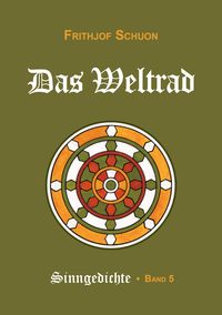 Produktbild: Schuons Sinngedichte / Das Weltrad