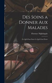 Produktbild: Des soins a donner aux malades