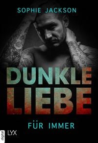 Produktbild: Dunkle Liebe - F&uuml;r immer