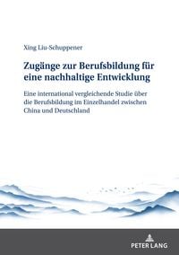 Produktbild: Zugaenge zur Berufsbildung fuer eine nachhaltige Entwicklung