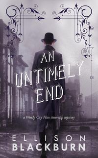 Produktbild: An Untimely End (The Windy City Files, #1)