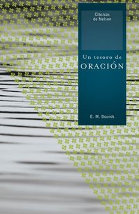 Produktbild: Un Tesoro de Oracion = A Treasury of Prayer = A Treasury of Prayer