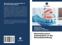 Produktbild: Minimalinvasive Zahnmedizin in der Kariesbehandlung
