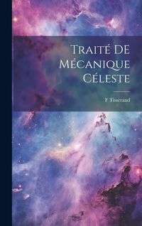Produktbild: Trait&eacute; DE M&eacute;canique c&eacute;leste