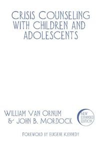 Produktbild: Crisis Counseling with Children and Adolescents: A Guide for Nonprofessional Counselors
