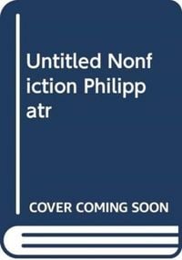 Produktbild: UNTITLED NONFICTION PHILIPPATR
