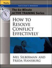 Produktbild: The 60-Minute Active Training Series: How to Resolve Conflict Effectively, Participant's Workbook
