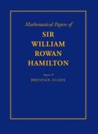 Produktbild: The Mathematical Papers of Sir William Rowan Hamilton, Vol. IV