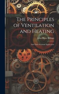 Produktbild: The Principles of Ventilation and Heating