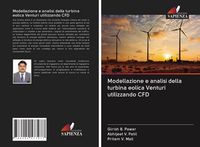 Produktbild: Modellazione e analisi della turbina eolica Venturi utilizzando CFD