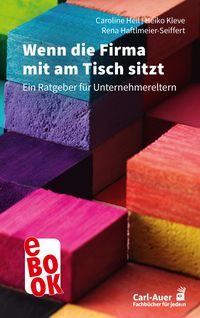 Produktbild: Wenn die Firma mit am Tisch sitzt