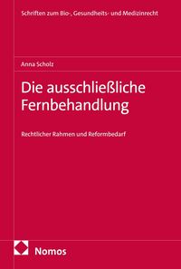 Produktbild: Die ausschlie&szlig;liche Fernbehandlung
