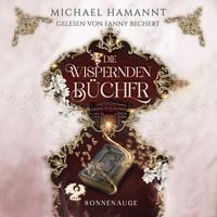 Produktbild: Die Wispernden B&uuml;cher - Sonnenauge