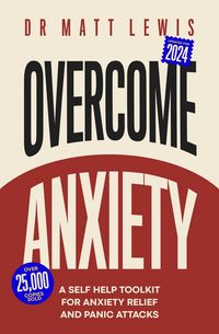 Produktbild: Overcome Anxiety: A Self Help Toolkit for Anxiety Relief and Panic Attacks