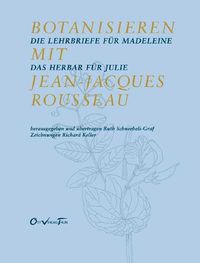 Produktbild: Botanisieren mit Jean-Jacques Rousseau
