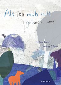Produktbild: Als ich noch nicht geboren war