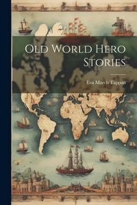 Produktbild: Old World Hero Stories