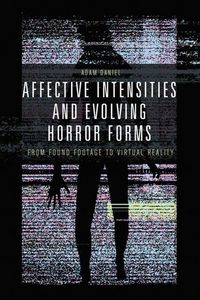 Produktbild: Affective Intensities and Evolving Horror Forms