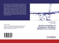 Produktbild: Relative Suitability of Phosphorus Analytical Methods for a Ferralsol