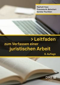 Produktbild: Leitfaden zum Verfassen einer juristischen Arbeit