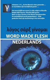 Produktbild: Word Made Flesh - Nederlands