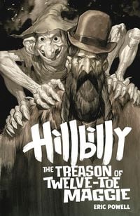 Produktbild: Hillbilly: The Treason of Twelve-Toe Maggie