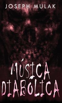 Produktbild: M&uacute;sica diab&oacute;lica