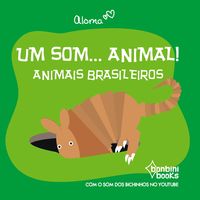 Produktbild: Um Som... Animal!: Animais Brasileiros