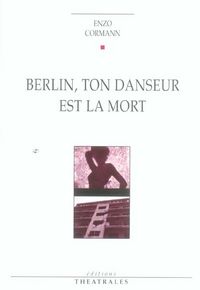 Produktbild: Berlin, ton danseur est la mort