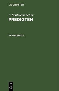 Produktbild: F. Schleiermacher: Predigten. Sammlung 3