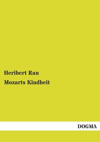 Produktbild: Mozarts Kindheit