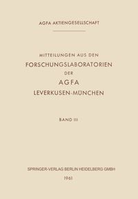 Produktbild: Mitteilungen aus den Forschungslaboratorien der Agfa Leverkusen-M&uuml;nchen