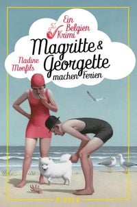 Produktbild: Magritte und Georgette machen Ferien