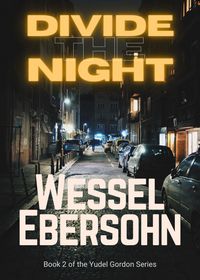 Produktbild: Divide the Night (Yudel Gordan Stories, #2)