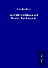 Produktbild: Geschichtsforschung und Geschichtsphilosophie