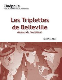 Produktbild: Conditto, K: Cin&eacute;phile: Les Triplettes de Belleville,