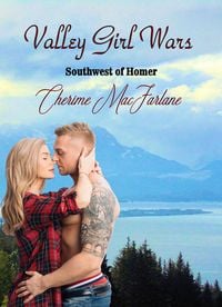 Produktbild: Valley Girl Wars (Southwest of Homer, #2)