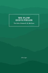 Produktbild: We Plow God's Fields