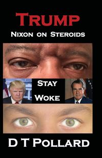 Produktbild: Trump - Nixon on Steroids: Stay Woke