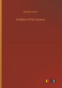 Produktbild: Soldiers of the Queen