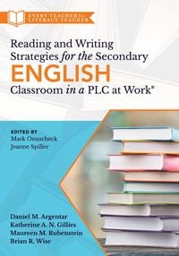 Produktbild: Reading and Writing Strategies for the Secondary English Classroom in a PLC at Work&reg;
