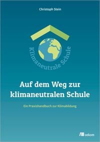 Produktbild: Auf dem Weg zur klimaneutralen Schule