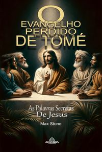 Produktbild: O Evangelho Perdido De Tom&eacute;