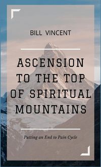 Produktbild: Ascension to the Top of Spiritual Mountains