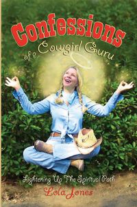 Produktbild: Confessions of a Cowgirl Guru